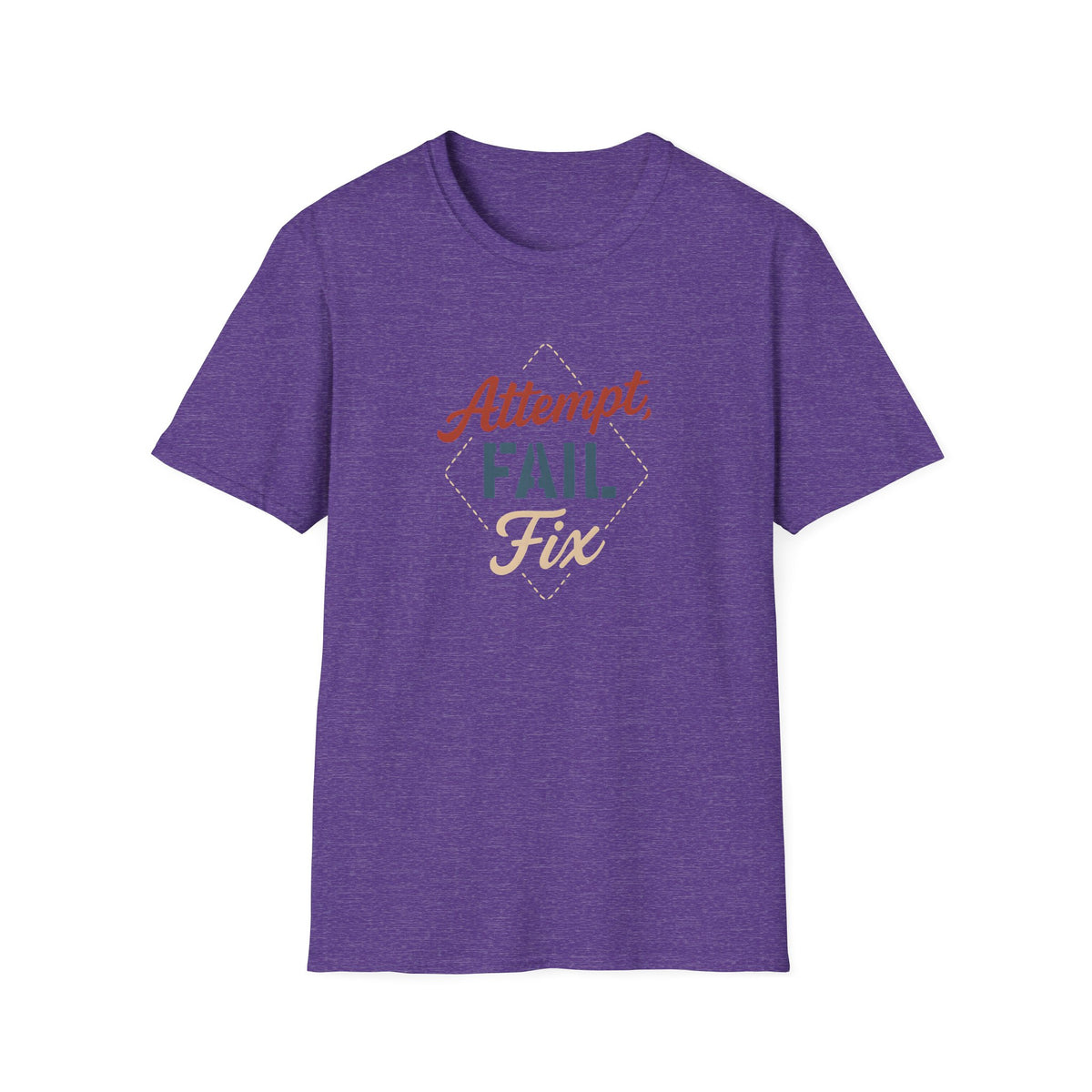 Attempt Fail Fix T-Shirt